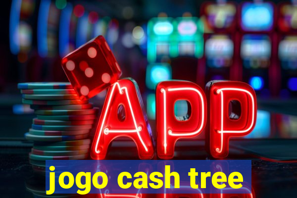 jogo cash tree